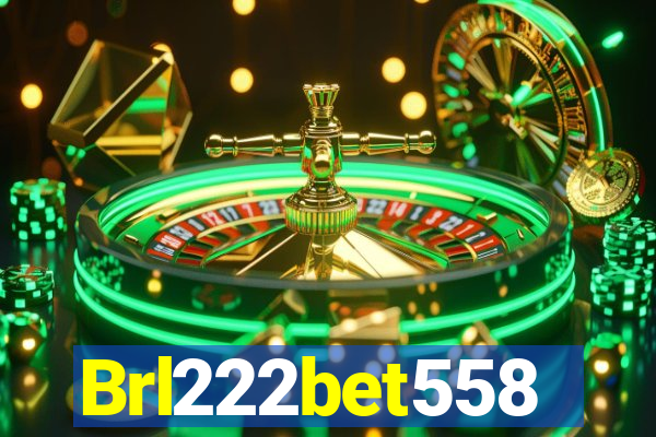 Brl222bet558