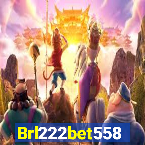 Brl222bet558
