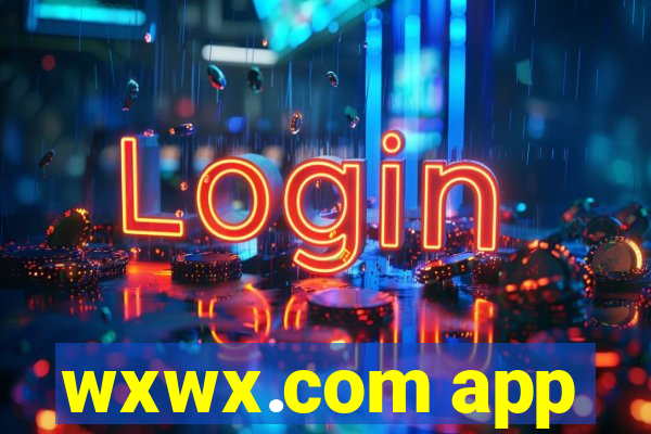 wxwx.com app