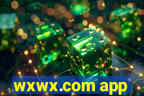 wxwx.com app