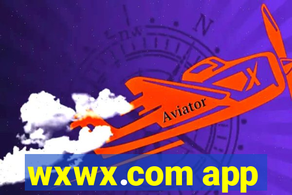 wxwx.com app
