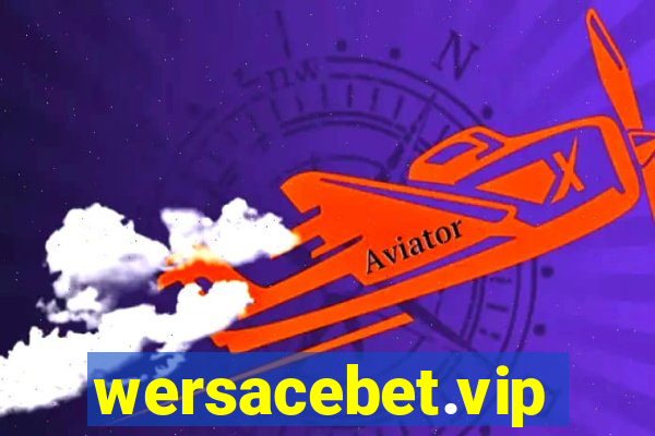 wersacebet.vip