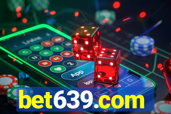 bet639.com