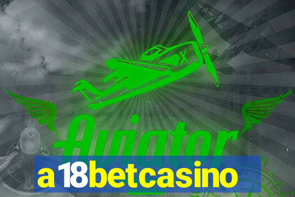 a18betcasino