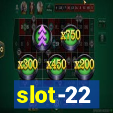 slot-22