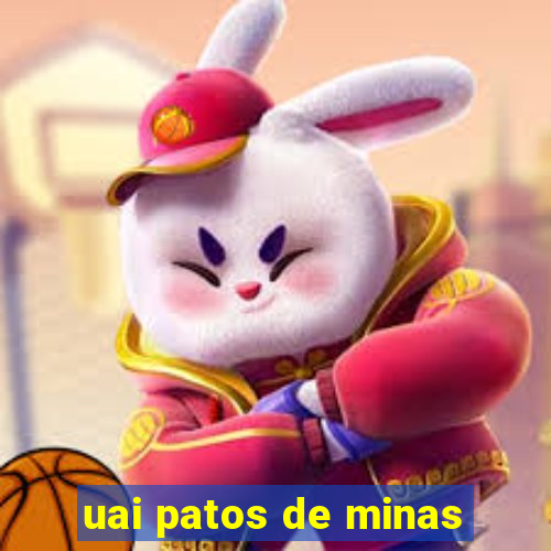 uai patos de minas