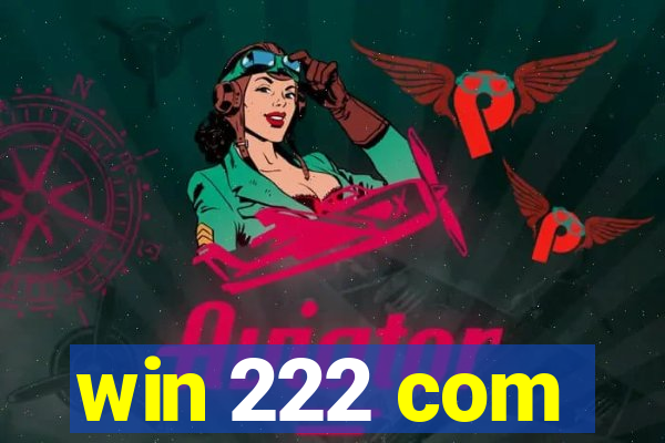 win 222 com