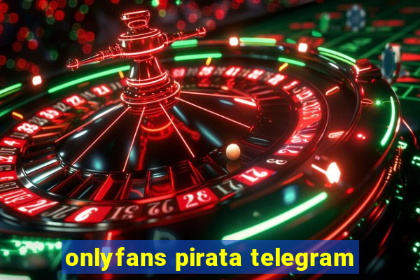onlyfans pirata telegram