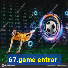 67.game entrar