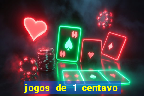 jogos de 1 centavo no esporte da sorte