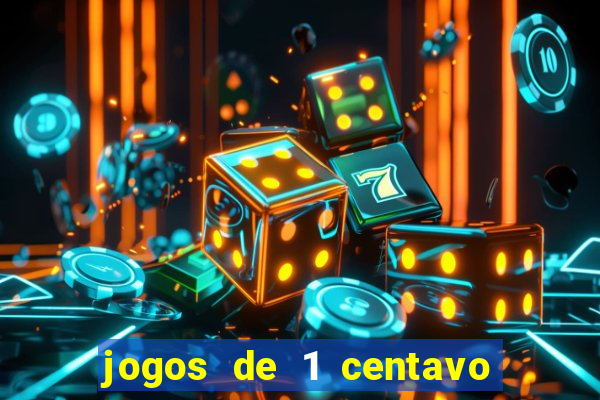 jogos de 1 centavo no esporte da sorte