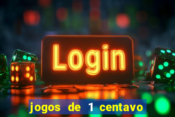 jogos de 1 centavo no esporte da sorte