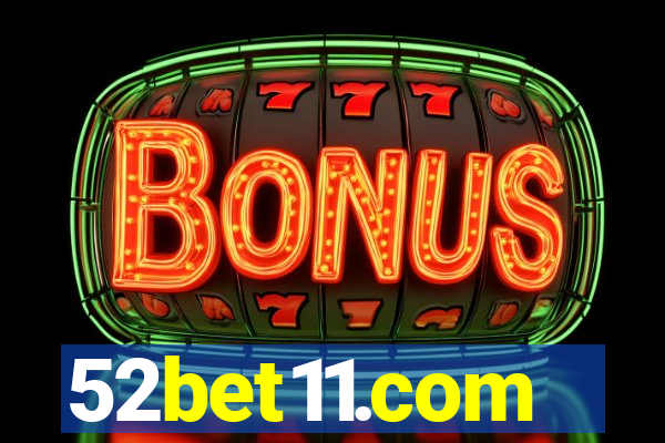 52bet11.com