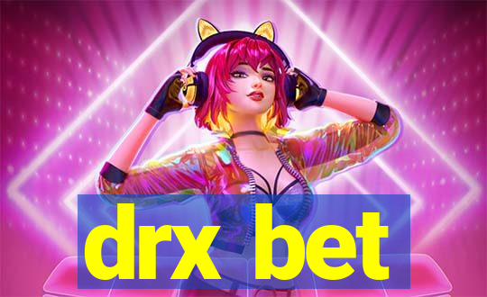 drx bet