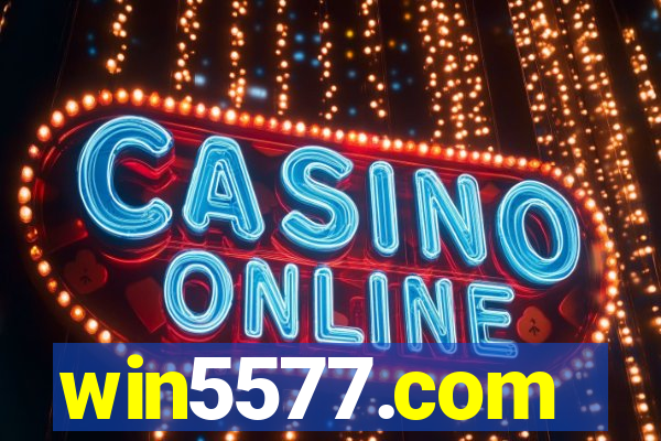 win5577.com