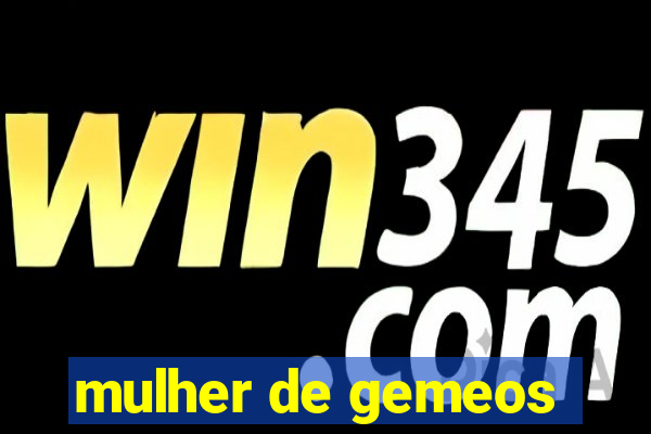 mulher de gemeos