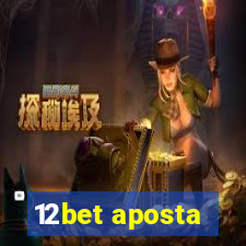 12bet aposta