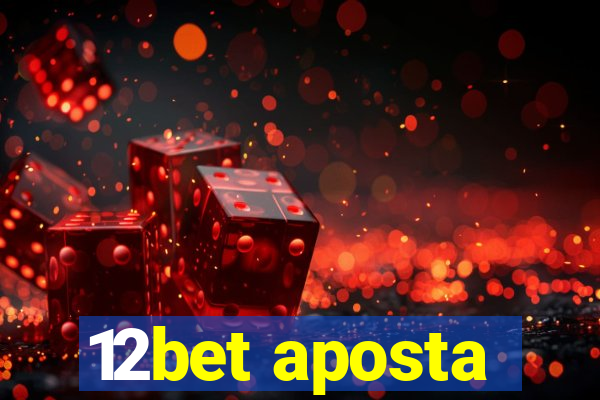 12bet aposta