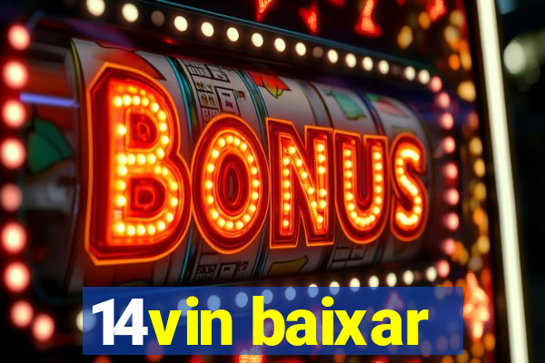 14vin baixar