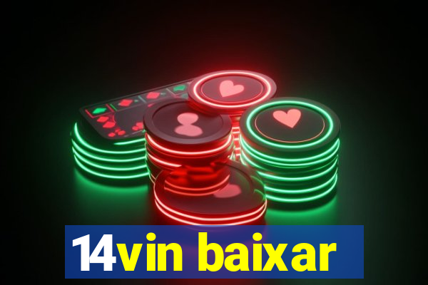 14vin baixar