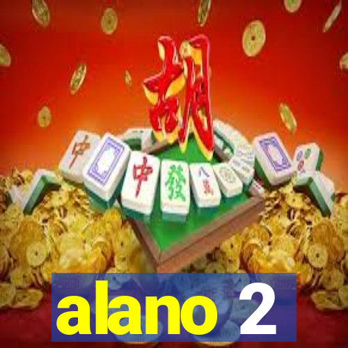 alano 2