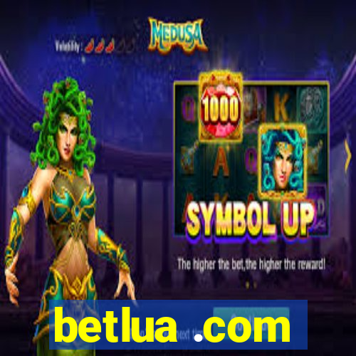 betlua .com