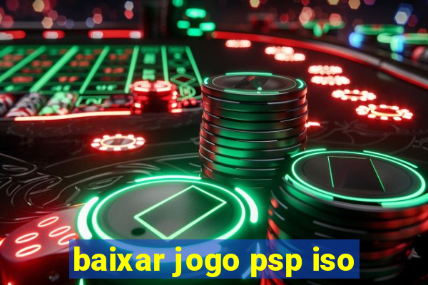 baixar jogo psp iso