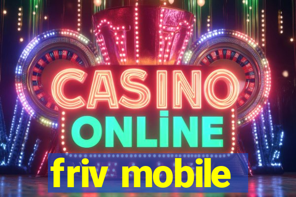friv mobile