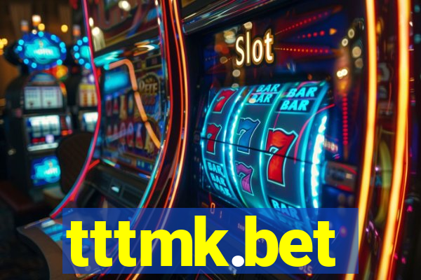 tttmk.bet