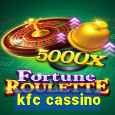 kfc cassino