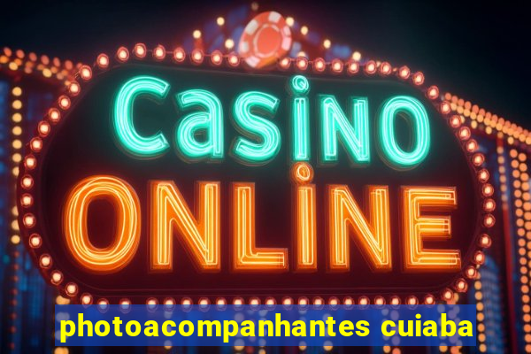 photoacompanhantes cuiaba