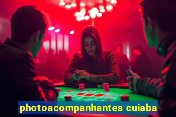 photoacompanhantes cuiaba