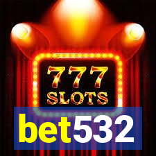 bet532
