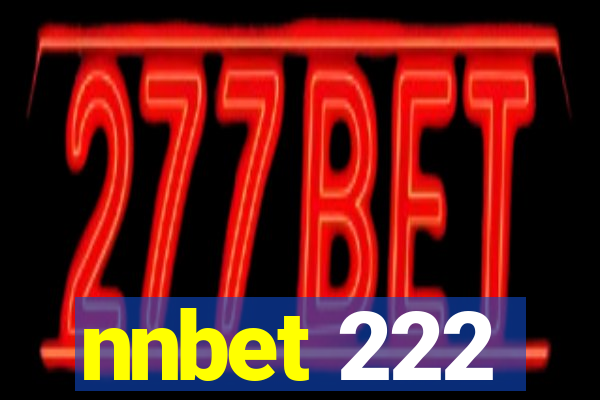 nnbet 222