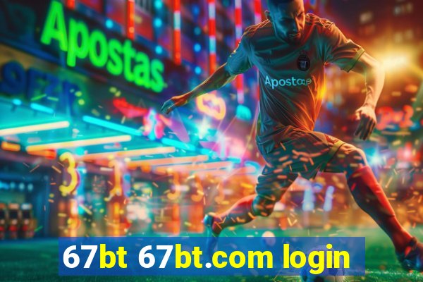 67bt 67bt.com login