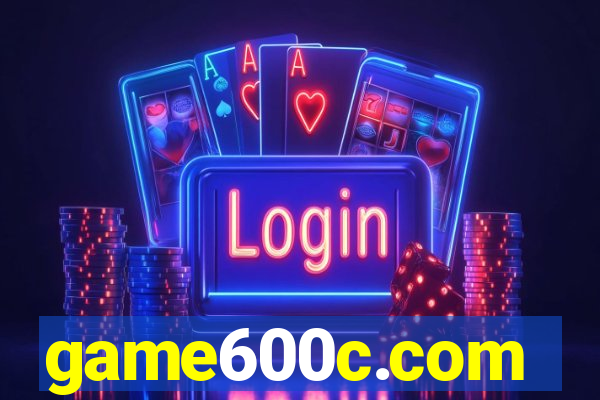 game600c.com