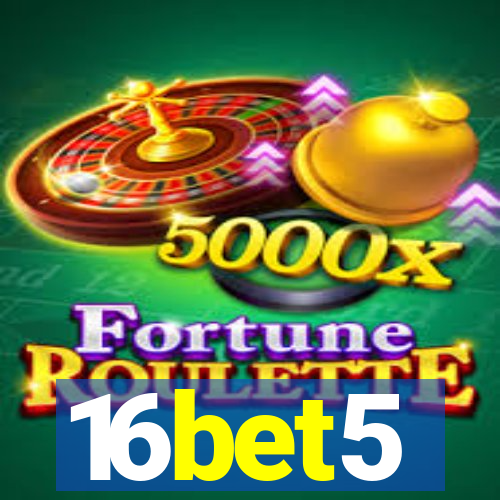 16bet5