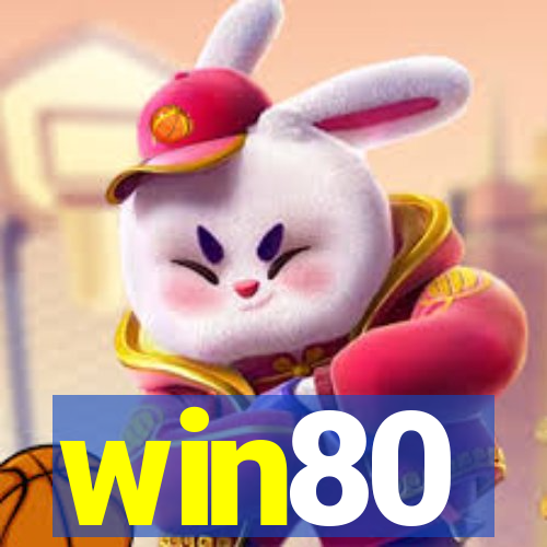 win80
