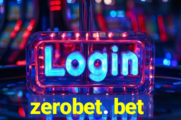 zerobet. bet