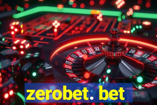 zerobet. bet