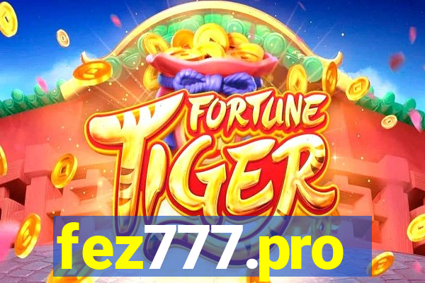 fez777.pro