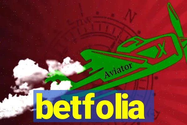 betfolia
