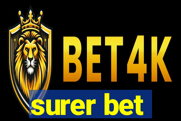 surer bet