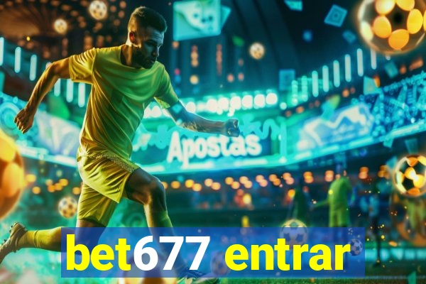 bet677 entrar