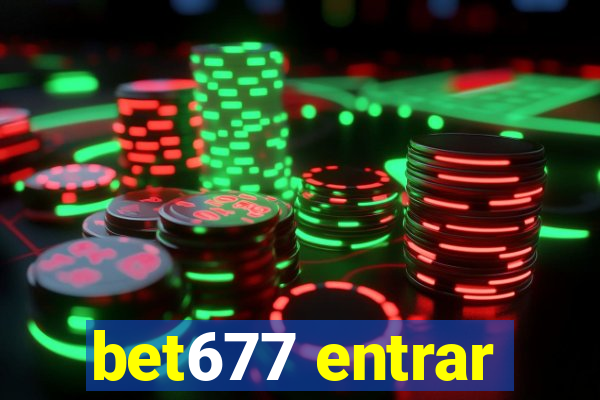 bet677 entrar