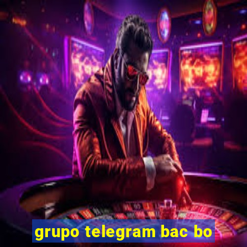 grupo telegram bac bo