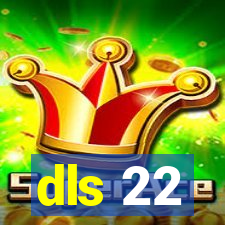 dls 22