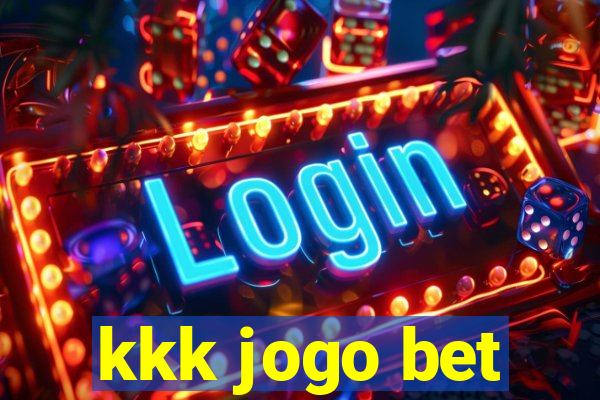 kkk jogo bet