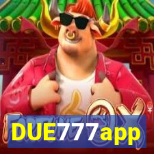 DUE777app