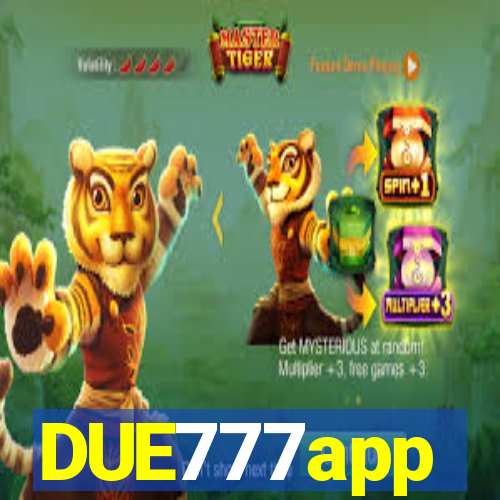 DUE777app
